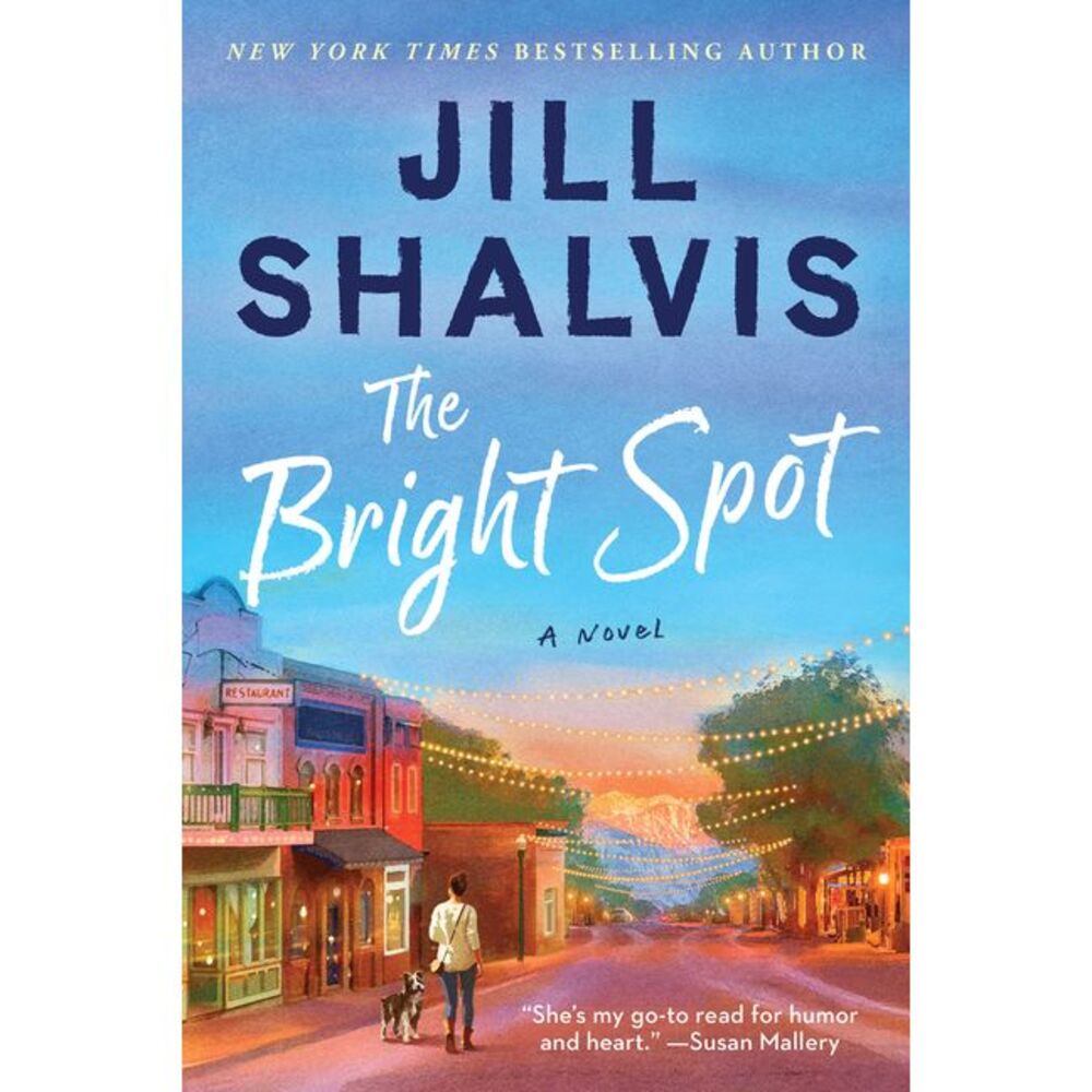 The Bright Spot -- Jill Shalvis